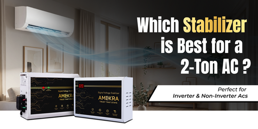 Which Stabilizer is Best for a 2-Ton AC - Amekra